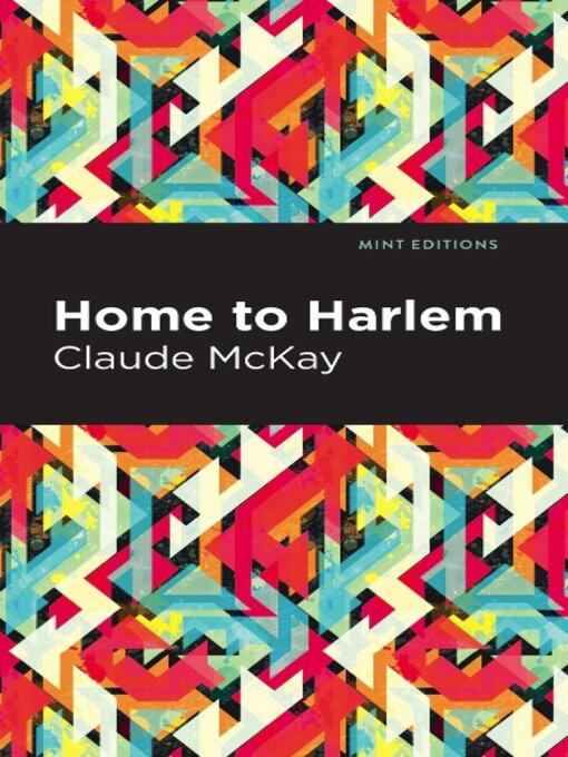 Title details for Home to Harlem by Claude McKay - Available